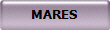 MARES